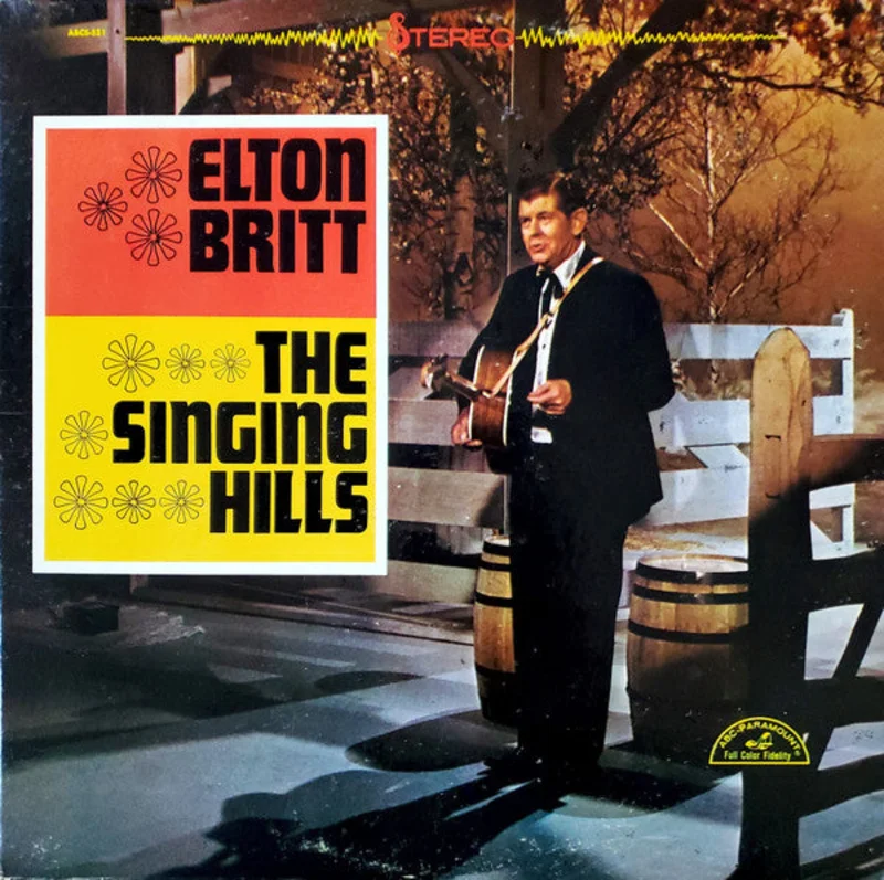 Elton Britt - The Singing Hills