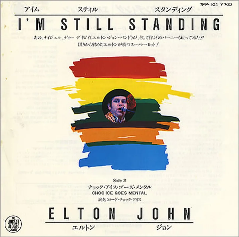 Elton John I'm Still Standing Japanese 7" vinyl