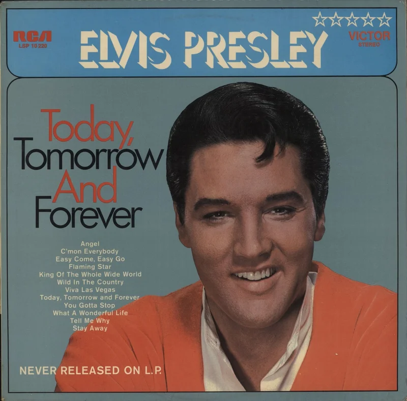 Elvis Presley Today, Tomorrow And Forever German Vinyl LP