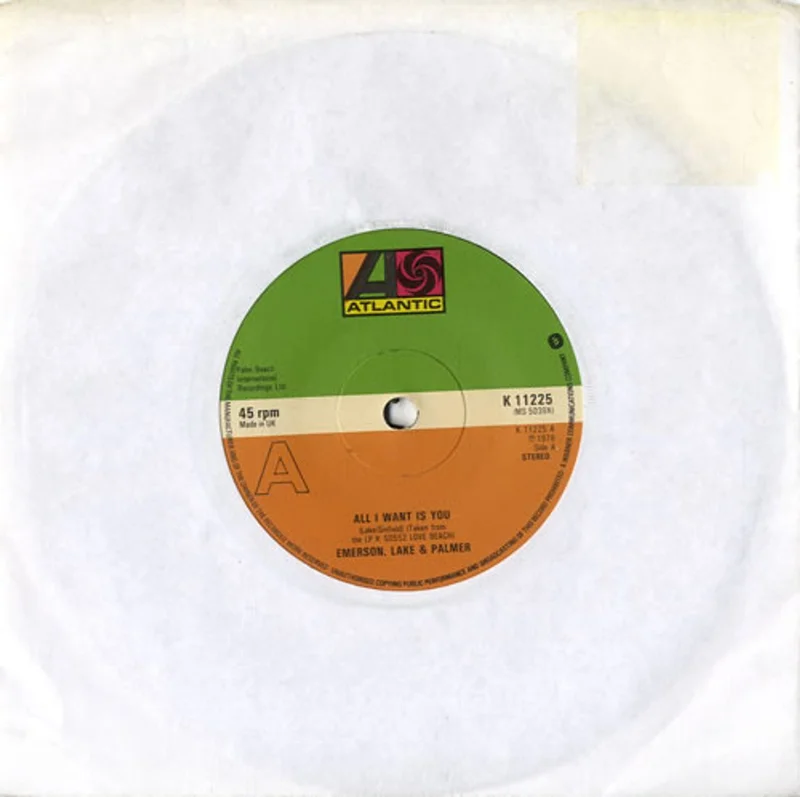 Emerson Lake & Palmer All I Want Is You UK 7" vinyl