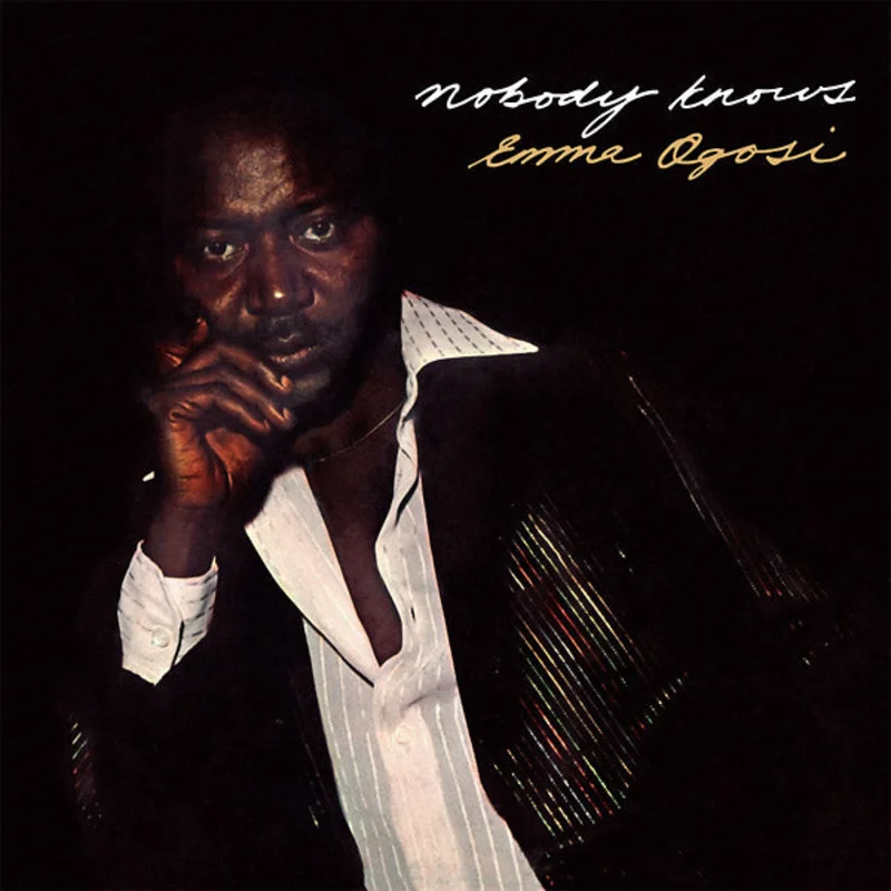 EMMA OGOSI Nobody Knows