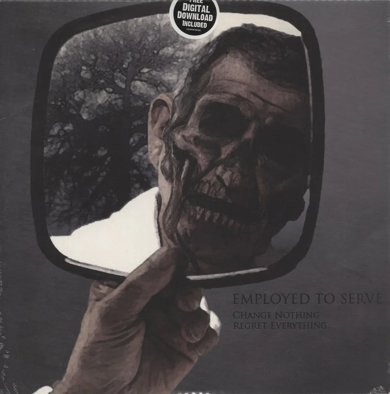 Employed To Serve Change Nothing Regret Everything - Sealed UK 12" vinyl