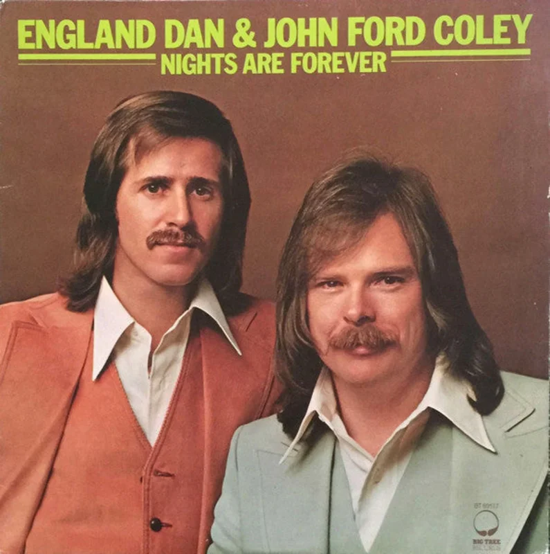 England Dan & John Ford Coley - Nights Are Forever