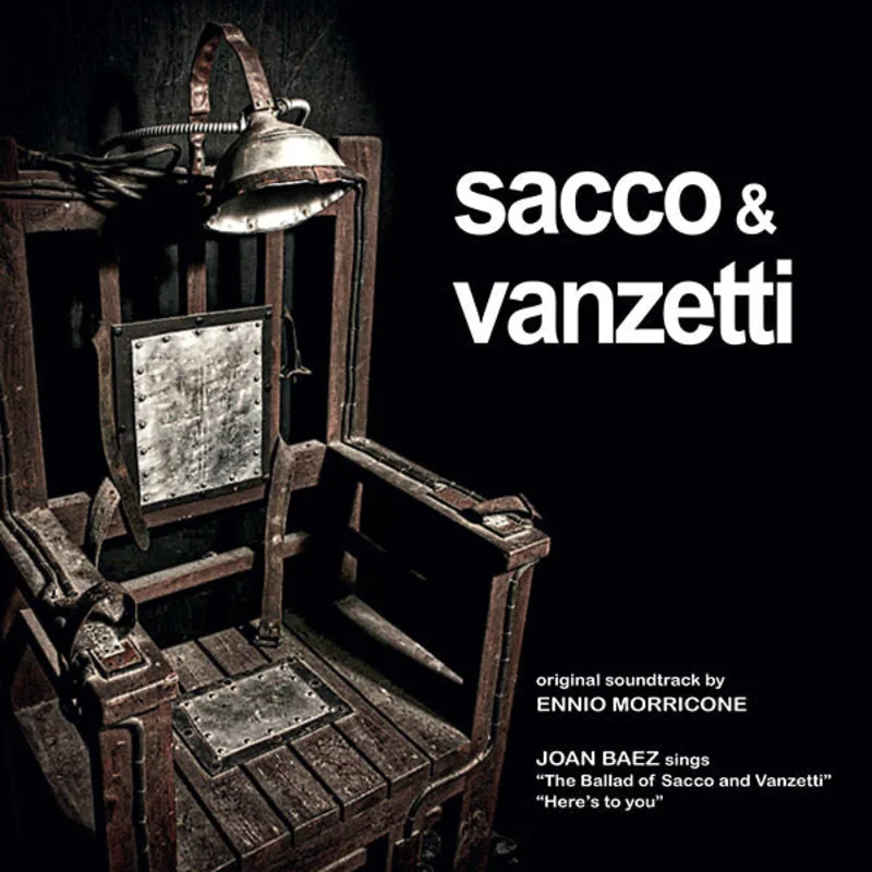 ENNIO MORRICONE FEAT. JOAN BAEZ Sacco & Vanzetti