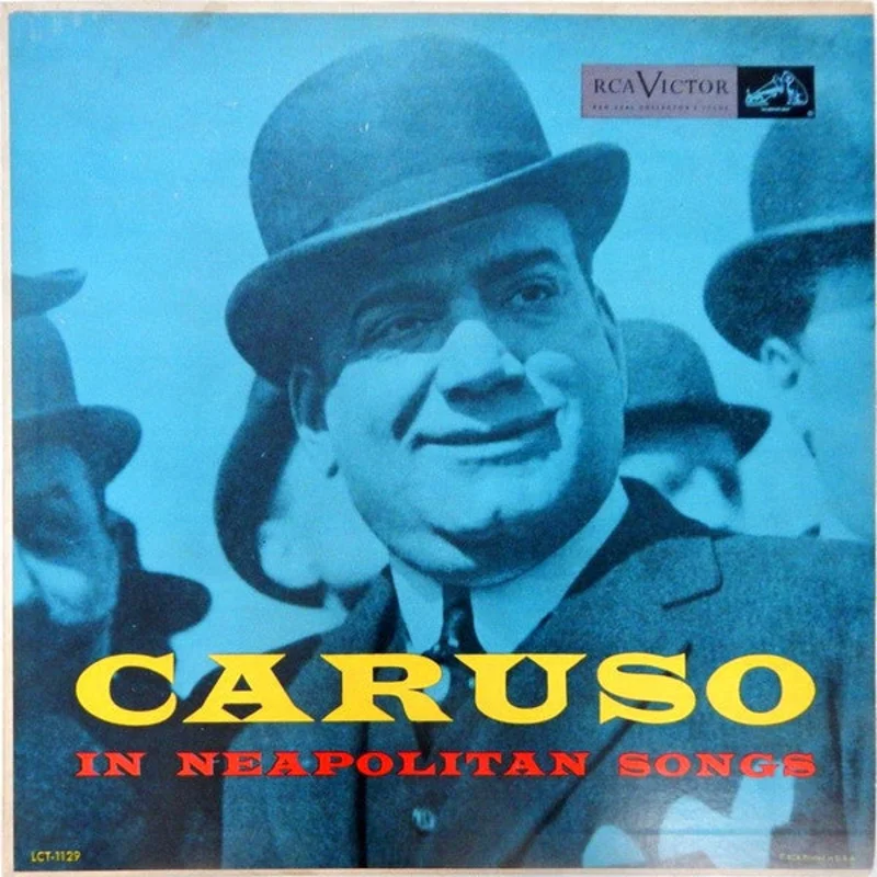 Enrico Caruso - Caruso Sings Neapolitan Songs