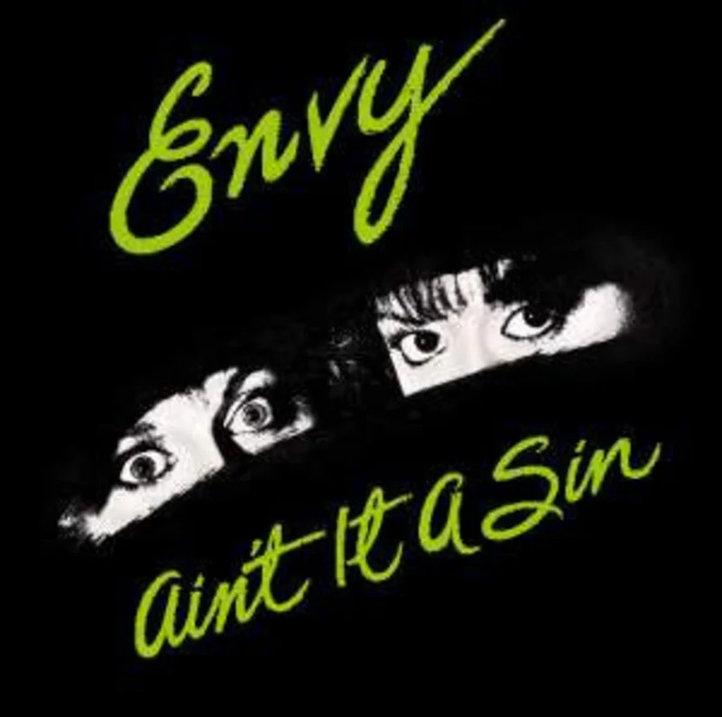 Envy - Ain't It A Sin