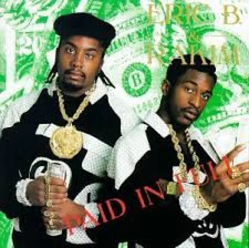 Eric B. & Rakim - Paid In Full (Arrives in 21 days)