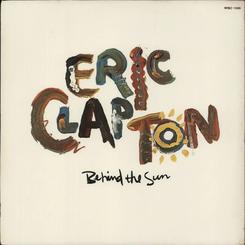 Eric Clapton Behind The Sun South African Vinyl LP