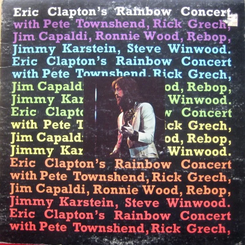 Eric Clapton - Eric Clapton's Rainbow Concert