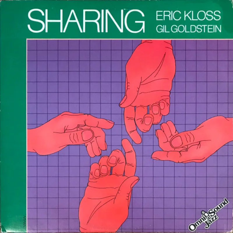 Eric Kloss, Gil Goldstein - Sharing
