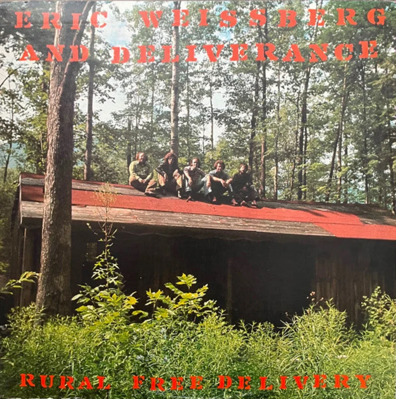 Eric Weissberg And Deliverance - Rural Free Delivery