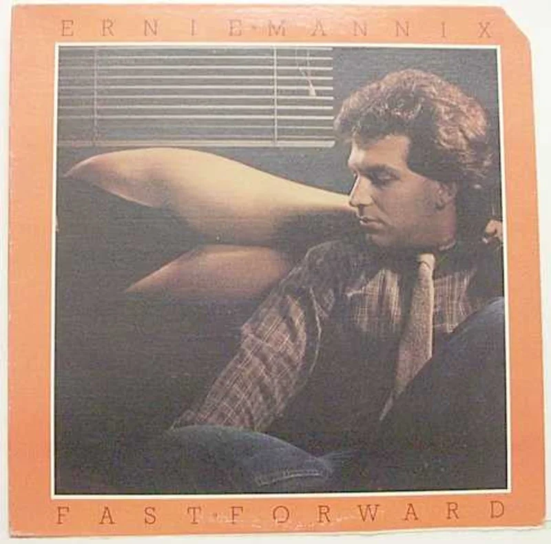 Ernie Mannix - Fast Forward