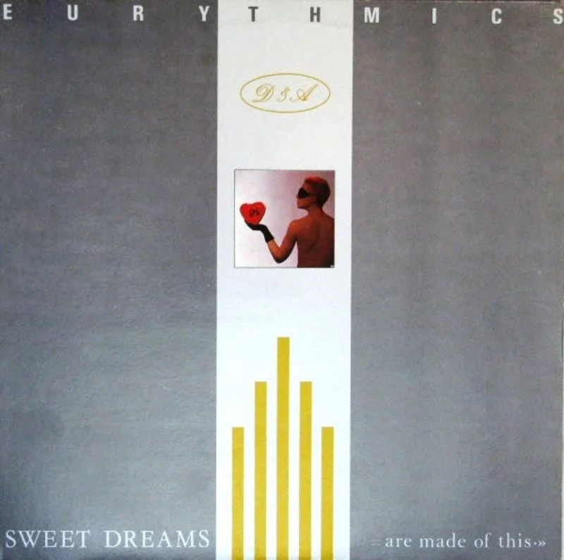 Eurythmics - Sweet Dreams (Are Made Of This)