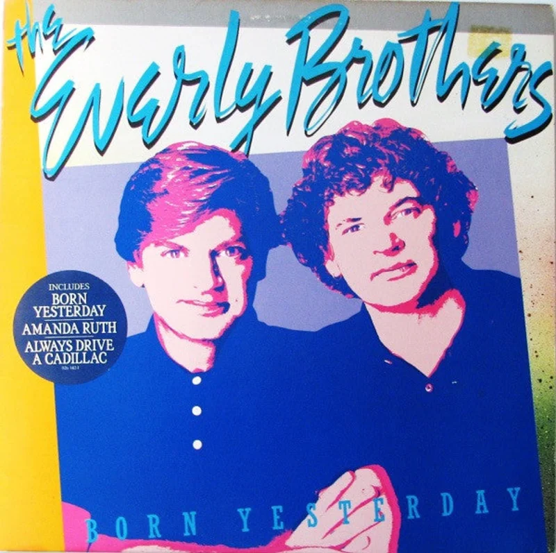 Everly Brothers - Born Yesterday