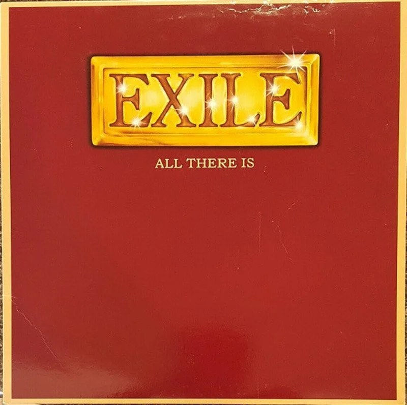 Exile - All There Is