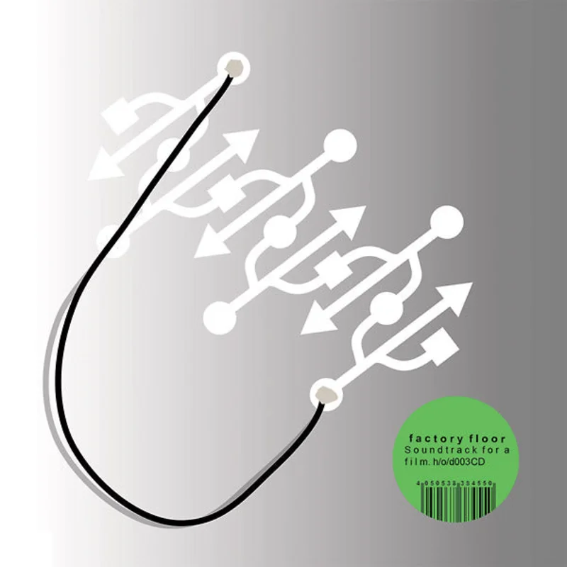 FACTORY FLOOR A Soundtrack For A Film