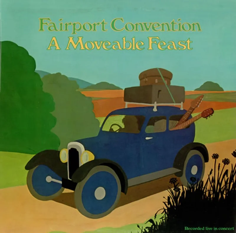 Fairport Convention A Moveable Feast US Vinyl LP