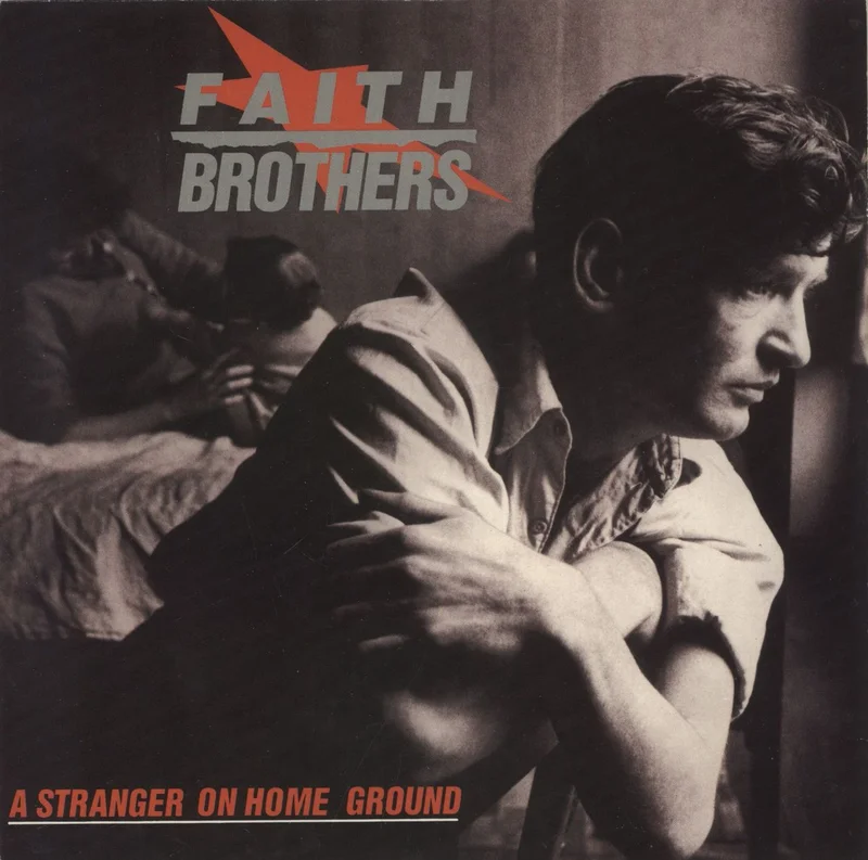Faith Brothers A Stranger On Home Ground UK 7" vinyl