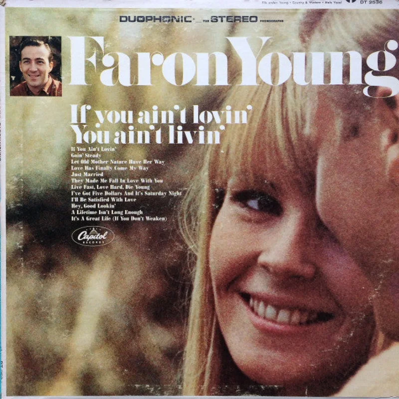 Faron Young - If You Ain't Lovin' You Ain't Livin'