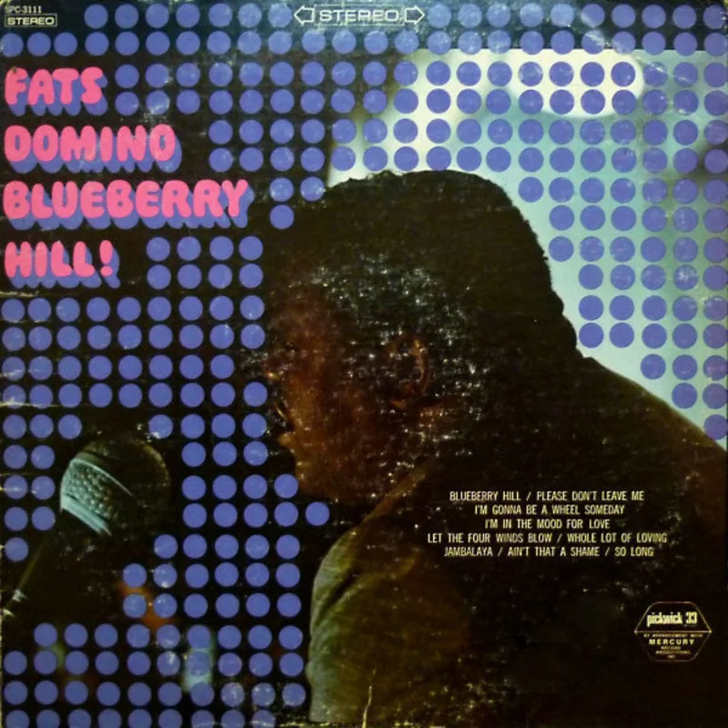 Fats Domino - Blueberry Hill