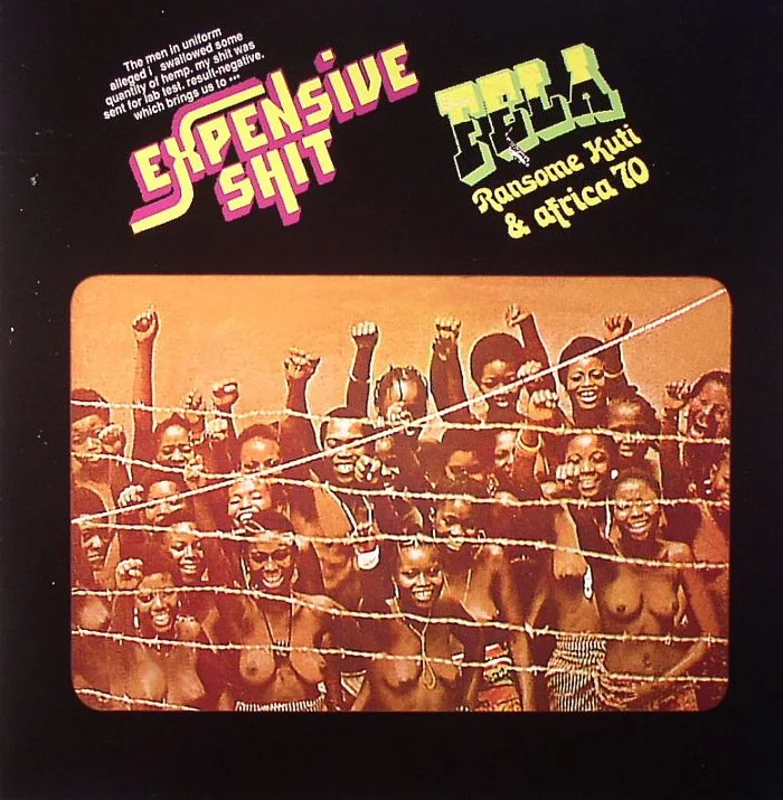 Fela Ransome Kuti & Africa 70 - Expensive Shit (Quick Ship)