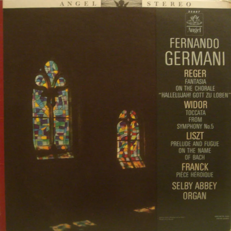 Fernando Germani, Max Reger, Charles-Marie Widor, Franz Liszt, Csar Franck - Works By Reger, Widor, Liszt, Franck
