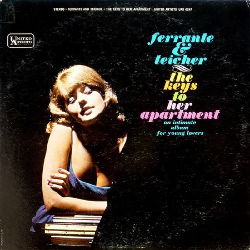 Ferrante & Teicher - The Keys To Her Apartment