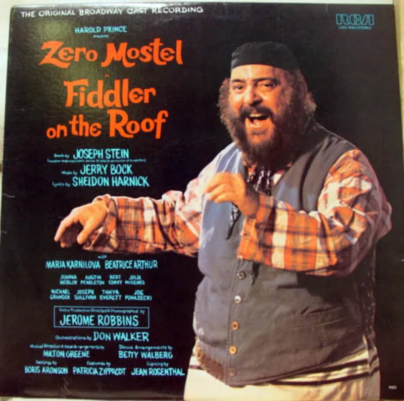 "Fiddler On The Roof" Original Broadway Cast, Jerry Bock - Zero Mostel In Fiddler On The Roof (The Original Broadway Cast Recording)