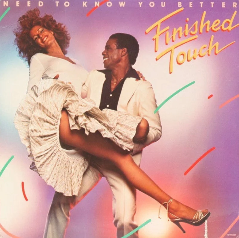 Finished Touch - Need To Know You Better