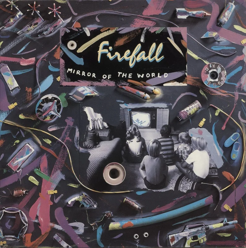 Firefall Mirror Of The World US Vinyl LP