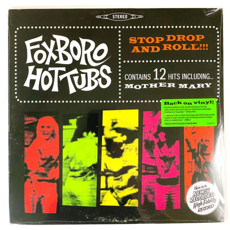 Foxboro Hot Tubs - Stop Drop And Roll!!!