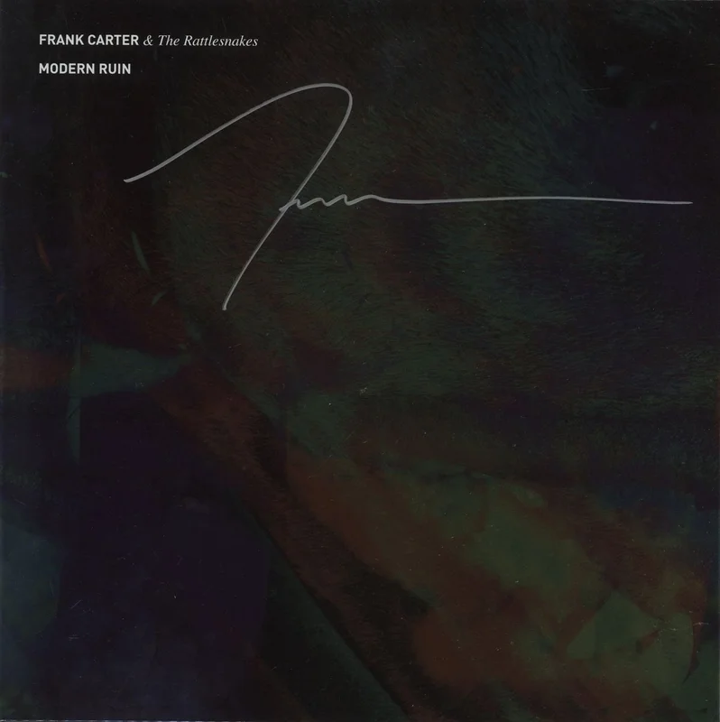 Frank Carter & The Rattlesnakes Modern Ruin - Clear Vinyl - Autographed UK Vinyl LP