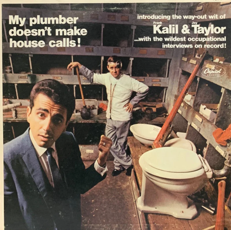 Frank Kalil, Jay Taylor - My Plumber Doesn't Make House Calls!
