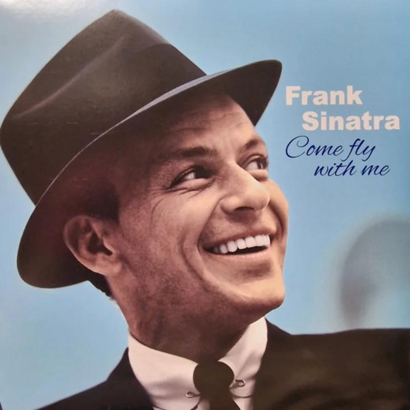 Frank Sinatra - Come Fly With Me (Blue) (Quick Ship)