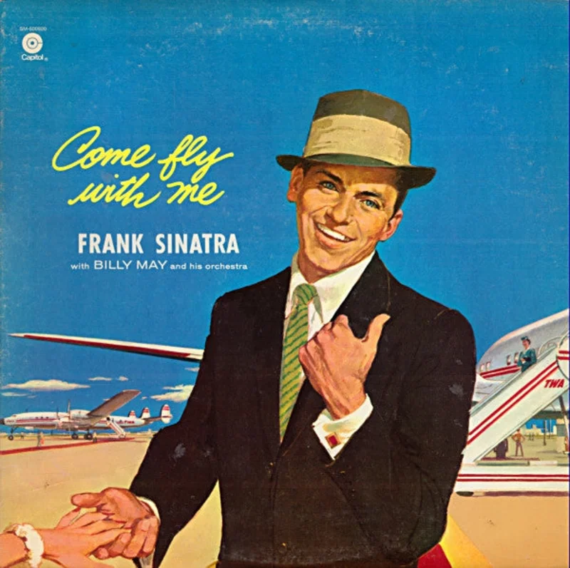 Frank Sinatra - Come Fly With Me