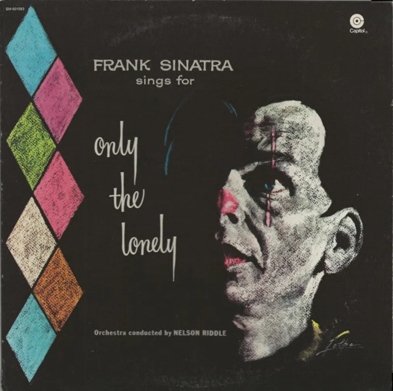 Frank Sinatra - Frank Sinatra Sings For Only The Lonely