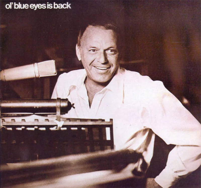 Frank Sinatra - Ol' Blue Eyes Is Back