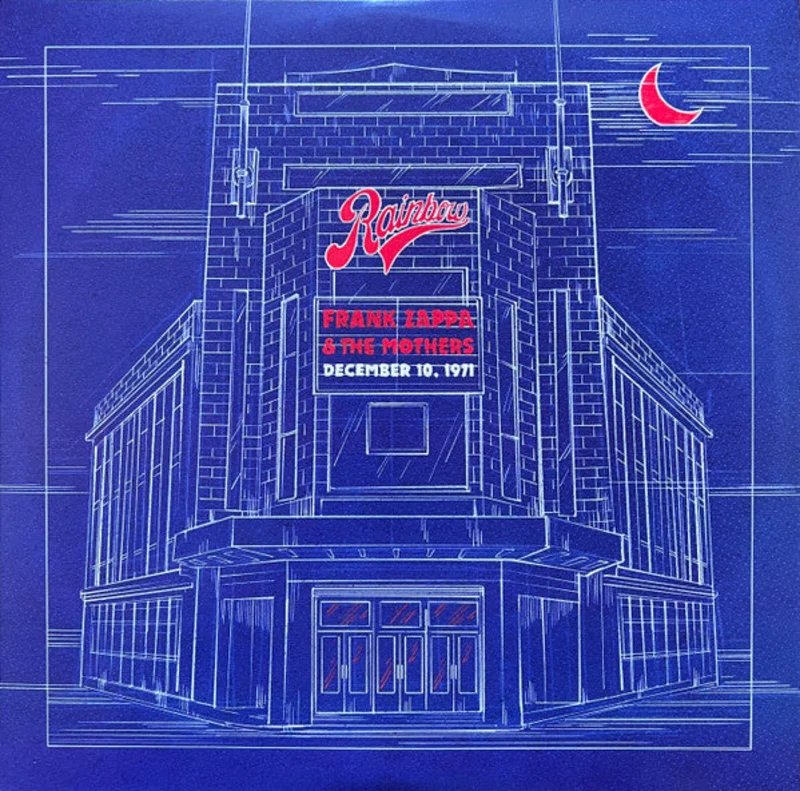 Frank Zappa, The Mothers - Rainbow Theatre London, England December 10, 1971