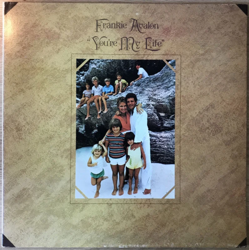 Frankie Avalon - You're My Life