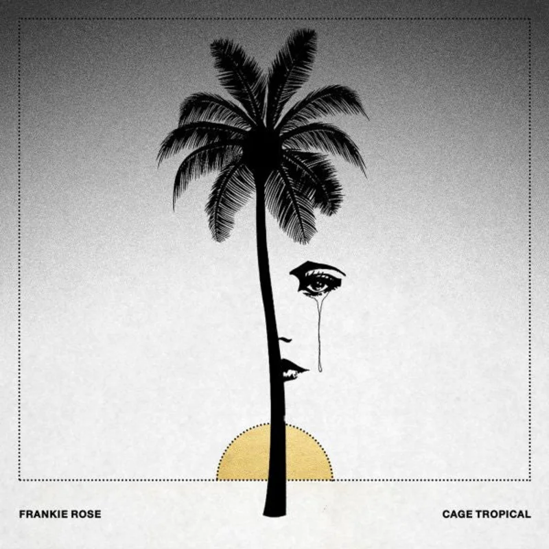 Frankie Rose Cage Tropical