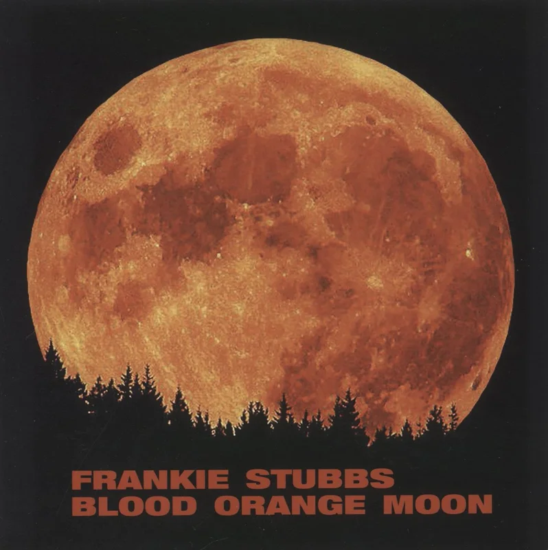 Frankie Stubbs Blood Orange Moon - Orange Vinyl UK 7" vinyl