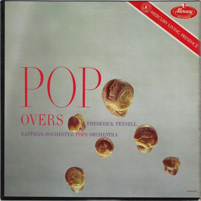 Frederick Fennell, Eastman-Rochester Pops Orchestra - Popovers