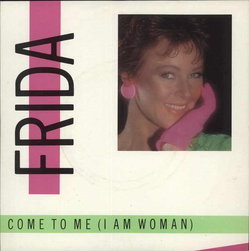 Frida Come To Me Swedish 7" vinyl