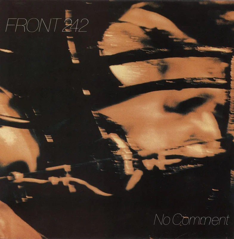 Front 242 No Comment Belgian 12" vinyl