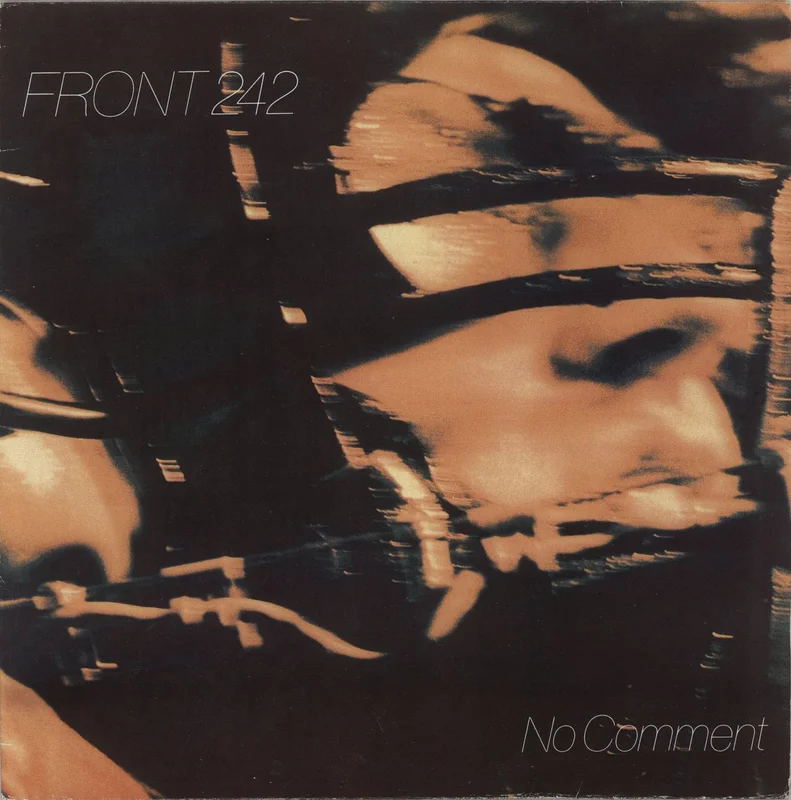 Front 242 No Comment - EX Belgian 12" vinyl