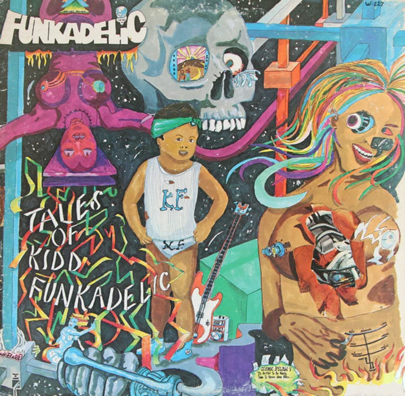Funkadelic - Tales Of Kidd Funkadelic