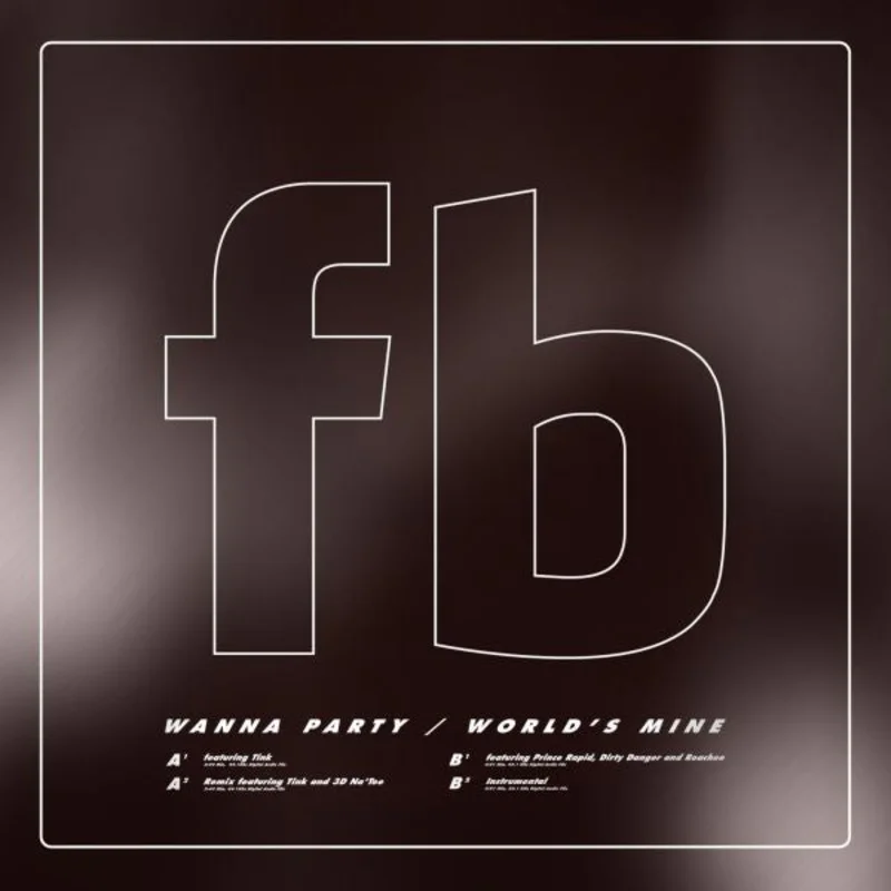 Future Brown Wanna Party / World's Mine - 12"