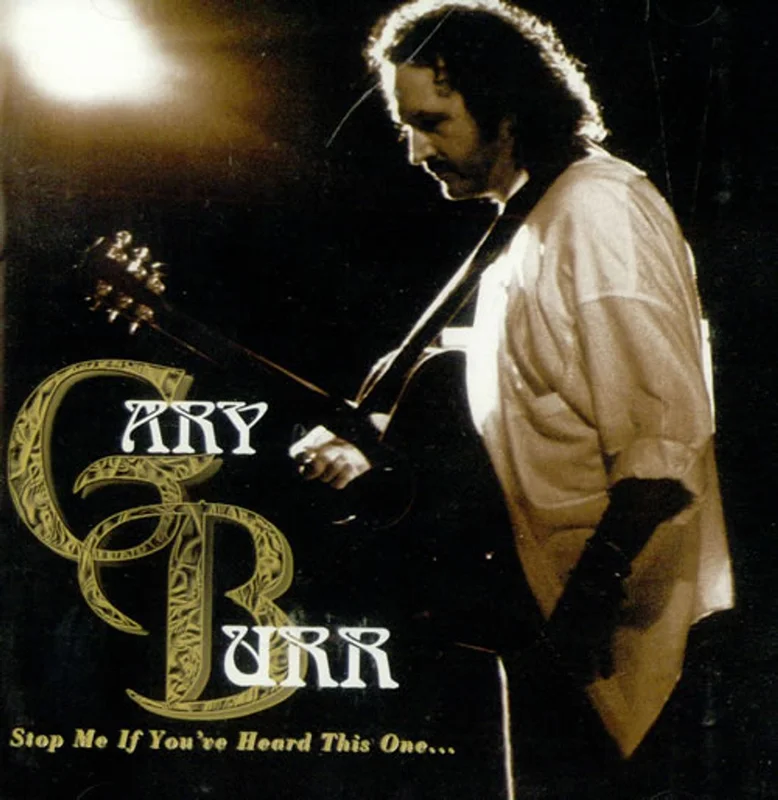 Gary Burr Stop Me If You've Heard This One... UK CD album