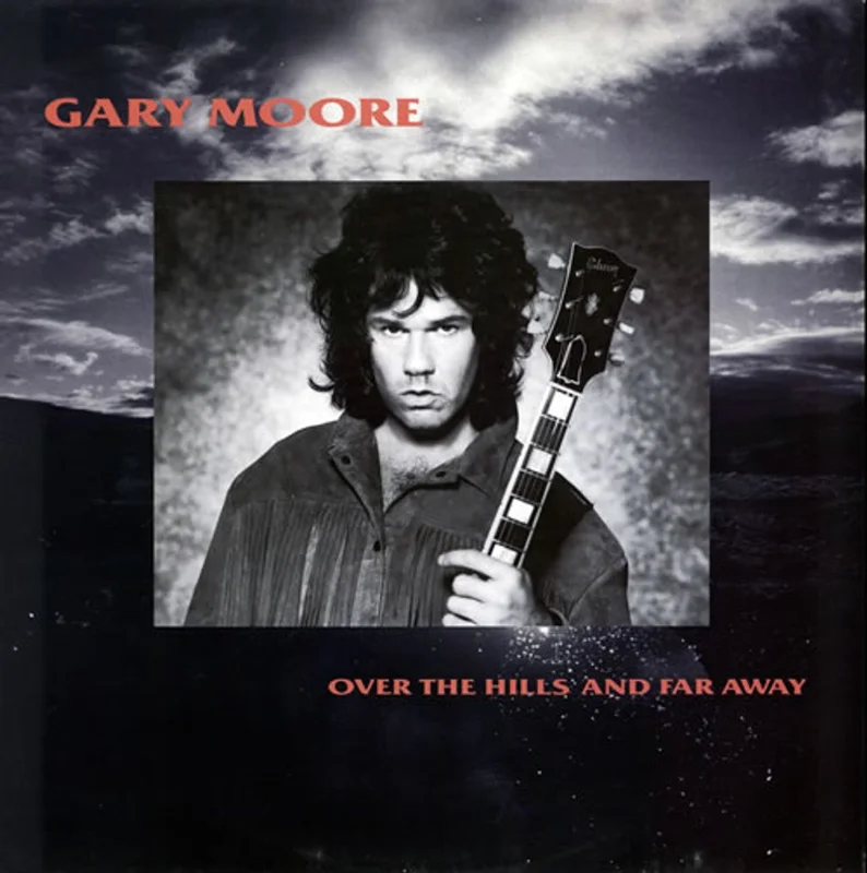 Gary Moore Over The Hills And Far Away UK 12" vinyl