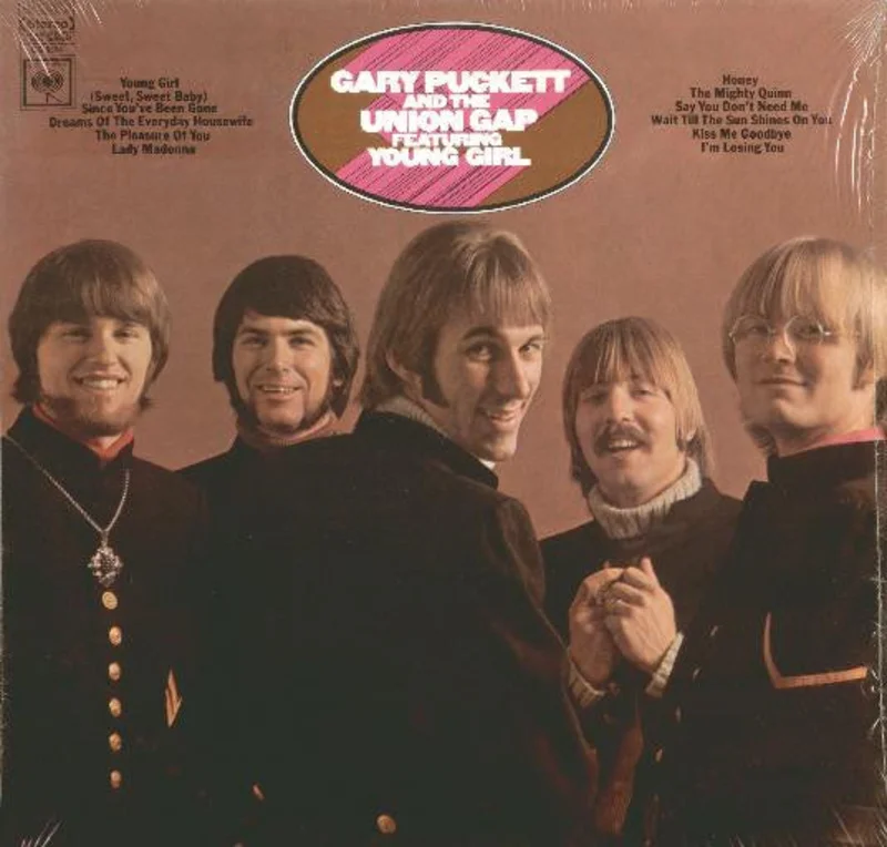 Gary Puckett & The Union Gap - Gary Puckett And The Union Gap Featuring "Young Girl"